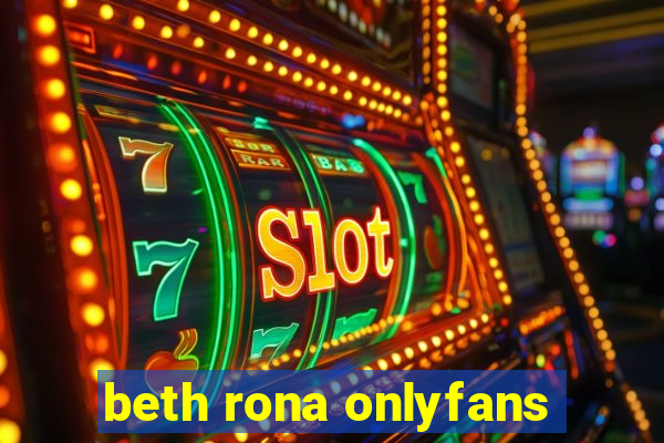 beth rona onlyfans